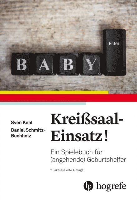Daniel Buchholz, Sven Kehl - Kreißsaal–Einsatz!, E-bok