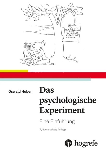 Oswald Huber - Das psychologische Experiment, E-bok