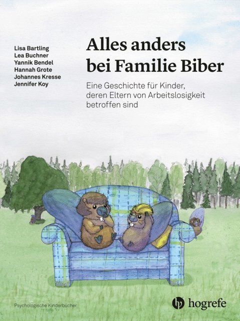 Jennifer Koy, Johannes Kresse, Hannah Grote, Yannik Bendel, Lea Buchner, Lisa Bartling - Alles anders bei Familie Biber, E-bok
