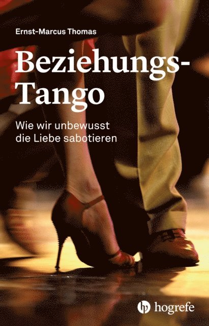 Ernst-Marcus Thomas - Beziehungs-Tango, E-bok