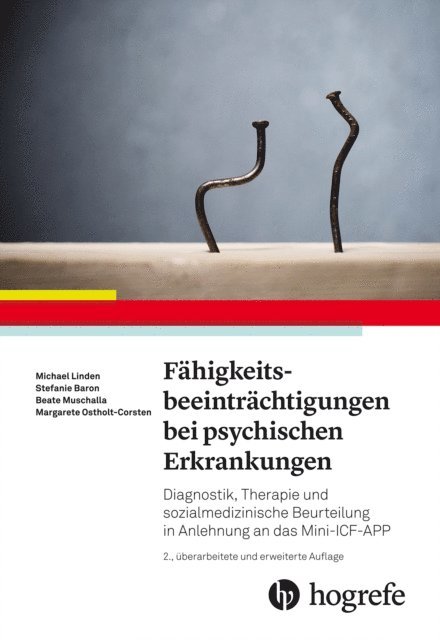 Dr. Margarete Ostholt-Corsten, Dr. Beate Muschalla, Dr. Stefanie Baron, Michael Linden - Fähigkeitsbeeinträchtigungen bei psychischen Erkrankungen, E-bok