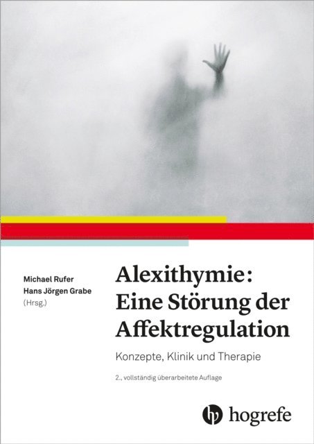 Hans Jorgen Grabe, Michael Rufer - Alexithymie: Eine Störung der Affektregulation, E-bok