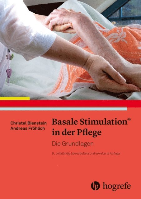 Andreas Frohlich, Christel Bienstein - Basale Stimulation® in der Pflege, E-bok