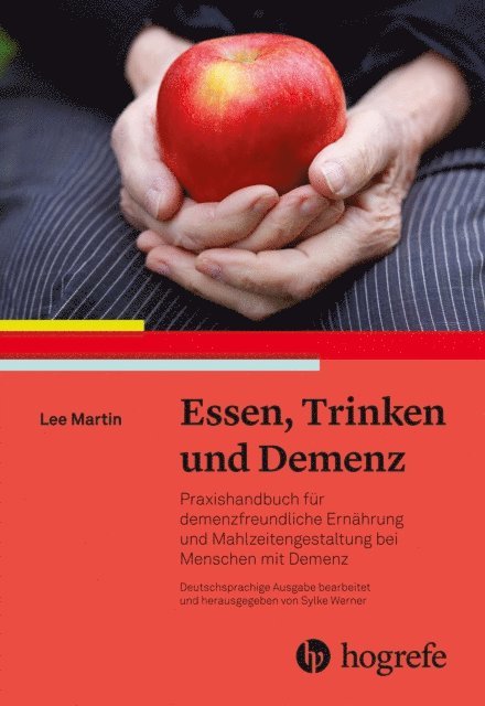 Lee Martin, Sylke Werner - Essen, Trinken und Demenz, E-bok