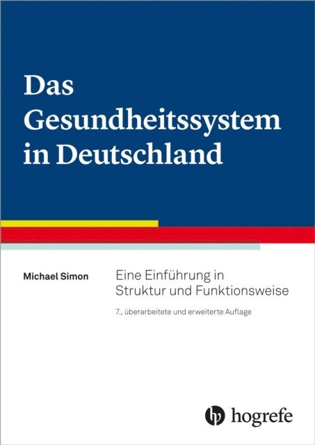 Michael Simon - Das Gesundheitssystem in Deutschland, E-bok