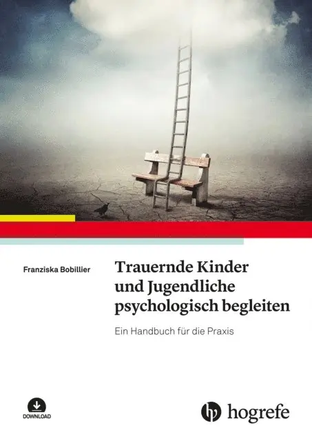 Franziska Bobillier - Trauernde Kinder und Jugendliche psychologisch begleiten, E-bok. Tillgänglighet: Lägg i varukorg