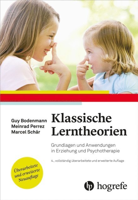 Marcel Schar, Meinrad Perrez, Guy Bodenmann - Klassische Lerntheorien, E-bok