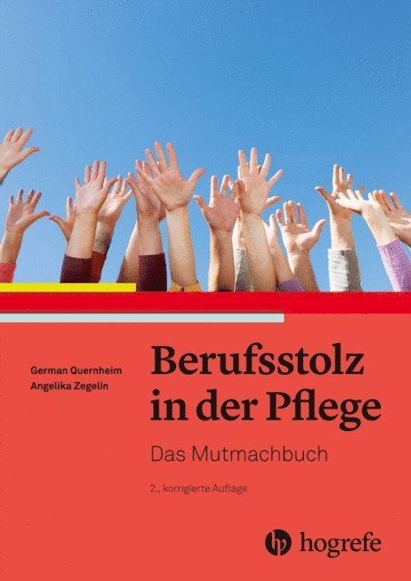 Angelika Zegelin, German Quernheim - Berufsstolz in der Pflege, E-bok