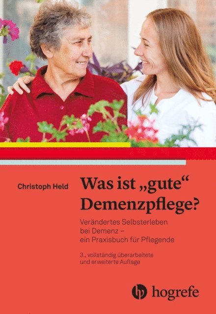 Christoph Held - Was ist gute Demenzpflege?, E-bok