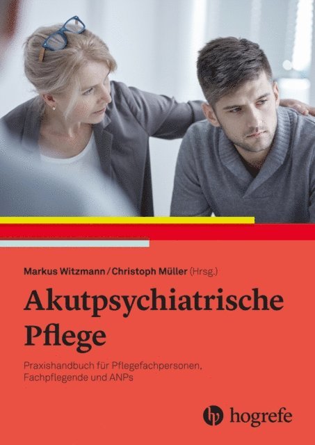 Christoph Muller, Markus Witzmann - Akutpsychiatrische Pflege, E-bok