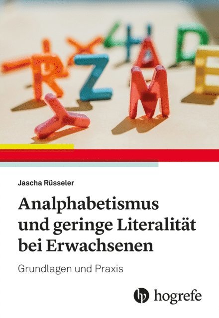 Jascha Russeler - Analphabetismus und geringe Literalität bei Erwachsenen, E-bok