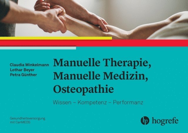 Petra Gunther, Lothar Beyer, Claudia Winkelmann - Manuelle Therapie, Manuelle Medizin, Osteopathie, E-bok