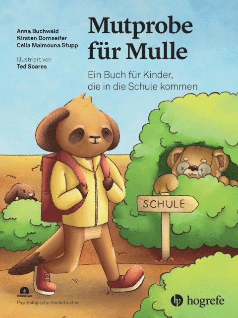 Celia Maimouna Stupp, Kirsten Dornseifer, Anna Buchwald, Hanna Christiansen - Mutprobe für Mulle, E-bok