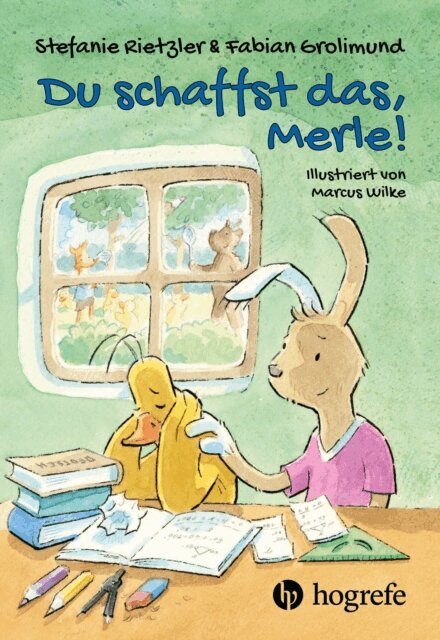 Fabian Grolimund, Stefanie Rietzler - Du schaffst das, Merle!, E-bok