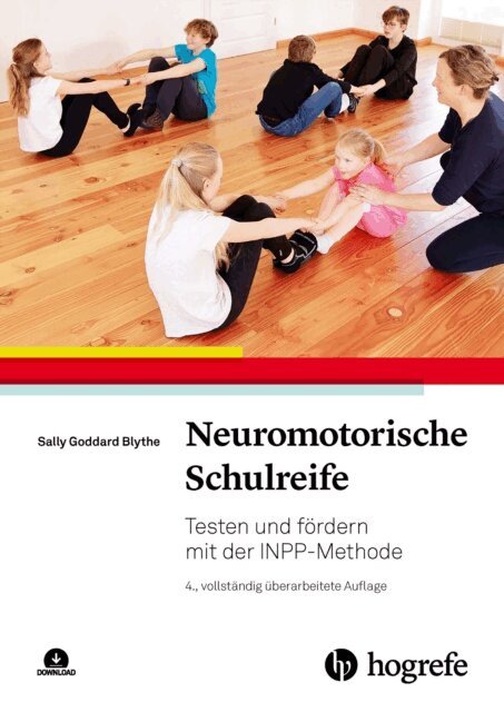 Sally Goddard Blythe - Neuromotorische Schulreife, E-bok
