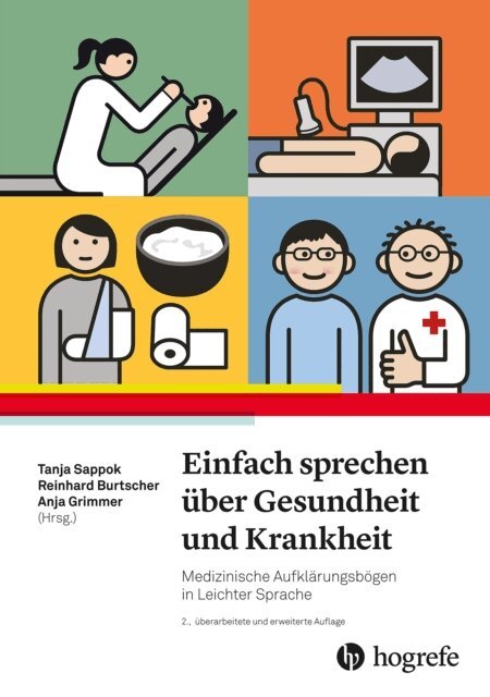 Anja Grimmer, Reinhard Burtscher, Tanja Sappok - Einfach sprechen über Gesundheit und Krankheit, E-bok