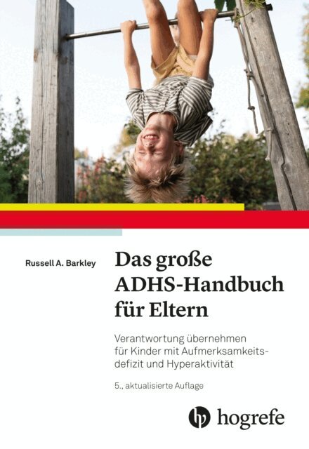 Das große ADHS-Handbuch für Eltern