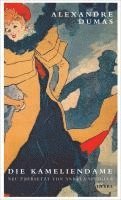 Alexandre Dumas - Die Kameliendame, Inbunden