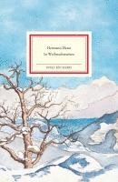 Hermann Hesse - In Weihnachtszeiten, Inbunden