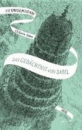 Die Spiegelreisende Band 3 - Das Gedchtnis von Babel