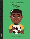 Pel� - Little People, BIG DREAMS (Deutsche Ausgabe)