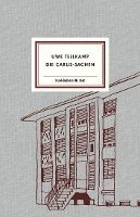 Uwe Tellkamp - Die Carus-Sachen, Inbunden