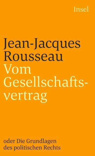 Jean-Jacques Rousseau - Vom Gesellschaftsvertrag oder Grundlagen des politischen Rechts, Häftad