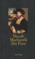 Niccolo Machiavelli - Der Fürst, Inbunden