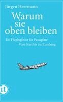 Warum sie oben bleiben