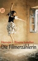 Hernán Rivera Letelier - Die Filmerzählerin, Häftad