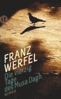 Franz Werfel - Die vierzig Tage des Musa Dagh, Häftad