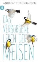 Andreas Tjernshaugen - Das verborgene Leben der Meisen, Häftad