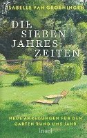 Isabelle van Groeningen - Die sieben Jahreszeiten, Inbunden. Tillgänglighet: Lägg i varukorg