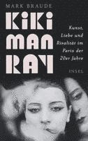 Mark Braude - Kiki Man Ray, Inbunden. Tillgänglighet: Lägg i varukorg
