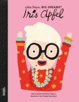 María Isabel Sánchez Vegara - Iris Apfel - Little People, BIG DREAMS (Deutsche Ausgabe), Inbunden