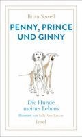 Brian Sewell - Penny, Prince und Ginny, Inbunden