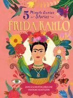 Stephen Krensky - Frida Kahlo - 5 Minute Genius Stories (Deutsche Ausgabe), Inbunden. Tillgänglighet: Lägg i varukorg