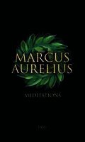 Aurelius Marcus - Meditations, Inbunden