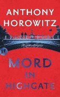 Anthony Horowitz - Mord in Highgate, Häftad