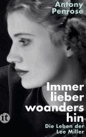 Antony Penrose - Immer lieber woandershin, Häftad. Tillgänglighet: Lägg i varukorg