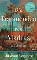 Abraham Verghese - Die Träumenden von Madras, Häftad