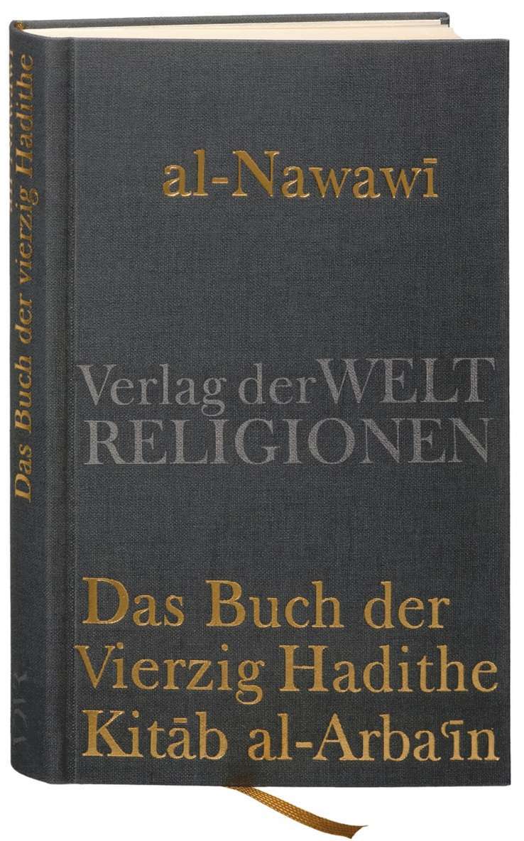Al-Nawawi, Marco Schöller - Das Buch der Vierzig Hadithe, Inbunden