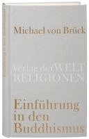 Michael von Brück - Einführung in den Buddhismus, Inbunden
