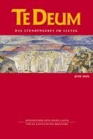 Verlag Katholisches Bibelwerk GmbH, Benediktinerabtei Maria Laach - Te Deum 06/2026, Häftad. Tillgänglighet: Lägg i varukorg