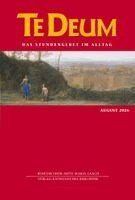 Verlag Katholisches Bibelwerk GmbH, Benediktinerabtei Maria Laach - Te Deum 08/2026, Häftad. Tillgänglighet: Lägg i varukorg