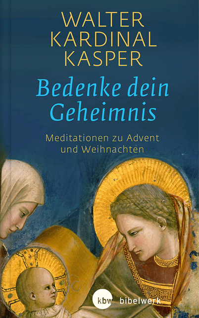 Walter Kardinal Kasper - Bedenke dein Geheimnis, E-bok