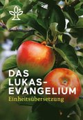 Das Lukasevangelium