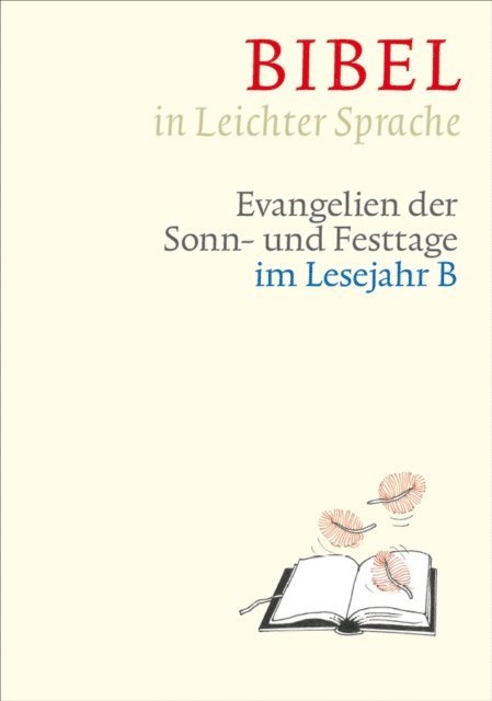 Paulis Mels, Claudio Ettl, Dieter Bauer, Jurgen Raff - Bibel in Leichter Sprache, E-bok