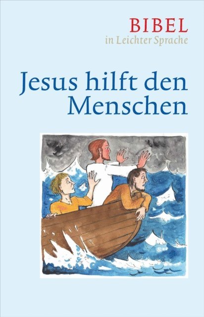 Paulis Mels, Claudio Ettl, Dieter Bauer - Jesus hilft den Menschen, E-bok