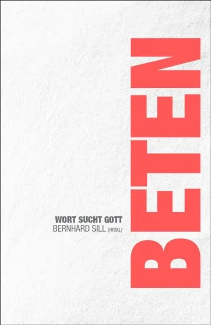 Bernhard Sill - Beten, E-bok. Tillgänglighet: Lägg i varukorg
